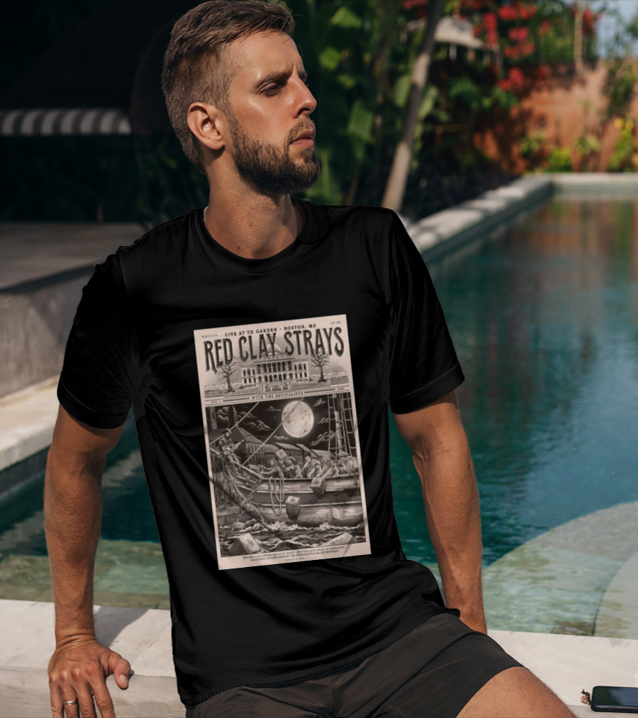 Red Clay Strays August 1 2026 TD Garden Live Boston MA With The Revivalists T-Shirt