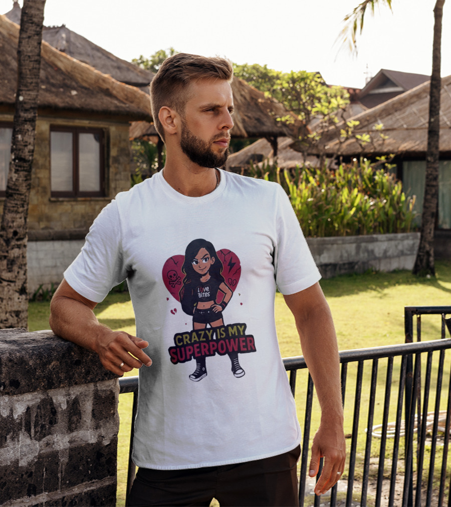 Love Bites Crazy Is My Superpower Cartoon Rock Girl Skull Heart T-Shirt