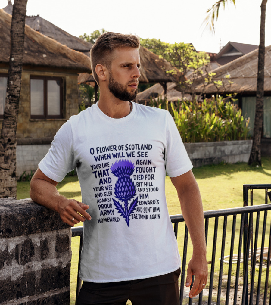 Flower Of Scotland Thistle National Anthem Lyrics T-Shirt