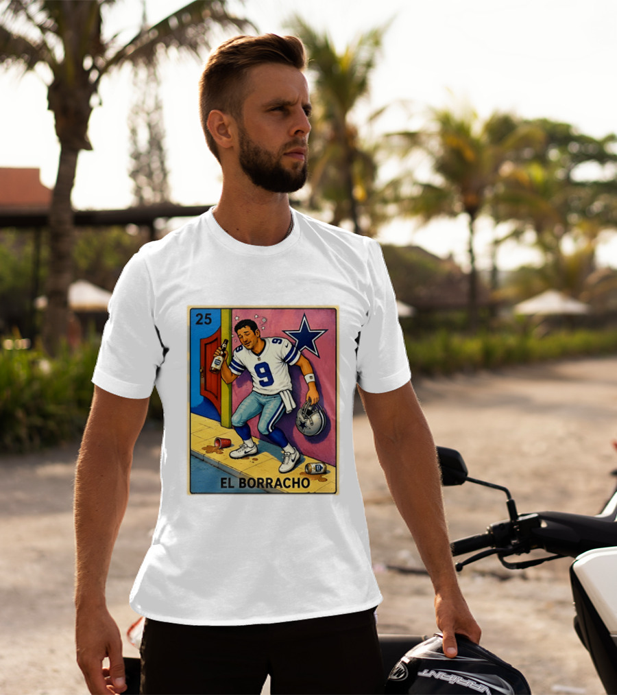 Tony Romo Dallas Cowboys El Borracho Loteria Card 25 T-Shirt