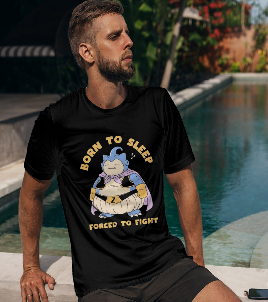 Born To Sleep Forced To Fight Snorlax Majin Buu Fusion T-Shirt
