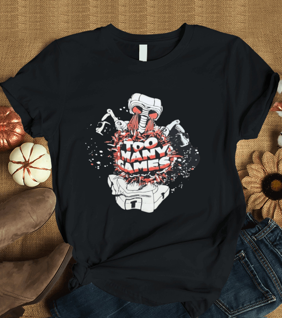 Too Many Games Robot Explosion Gamer T-Shirt