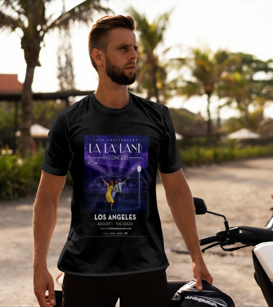 10th Anniversary La La Land In Concert Los Angeles August 1 The Greek Theatre T-Shirt