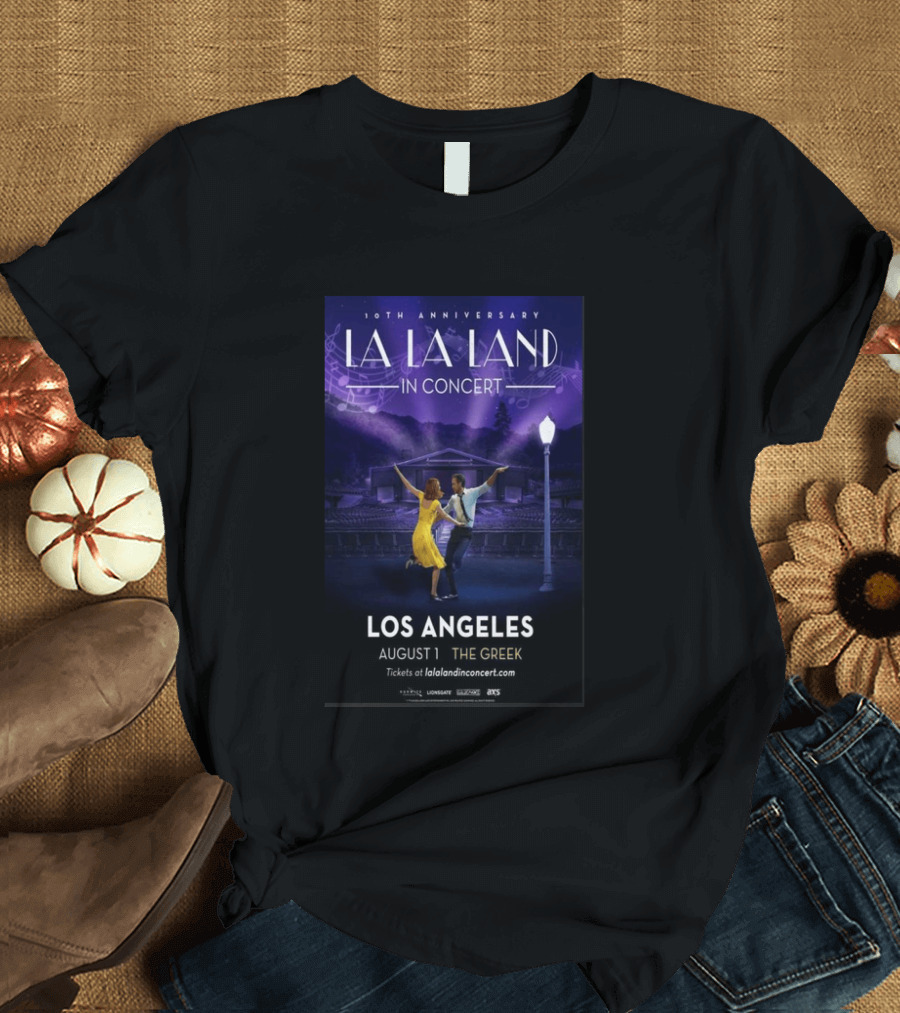 10th Anniversary La La Land In Concert Los Angeles August 1 The Greek Theatre T-Shirt
