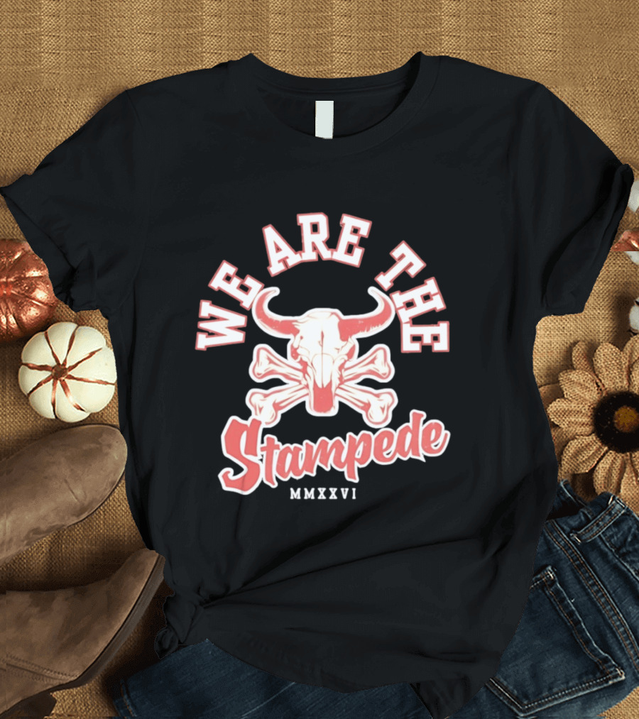 We Are The Stampede Bull Skull MMXXVI Team Spirit T-Shirt
