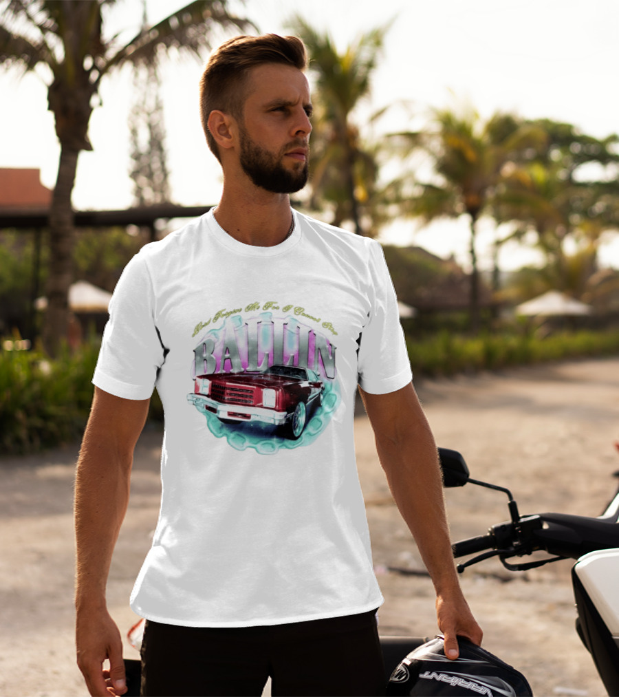 Chevrolet Monte Carlo Lord Forgive Me I Cannot Stop Ballin Car T-Shirt