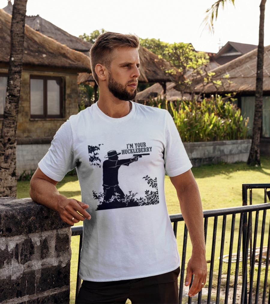 I'm Your Huckleberry Western Silhouette With Gun T-Shirt
