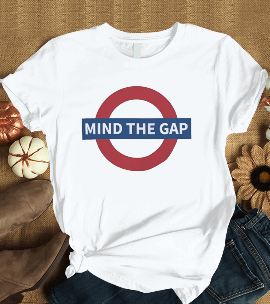 Mind The Gap London Underground Sign Tube Red Circle Blue Bar T-Shirt