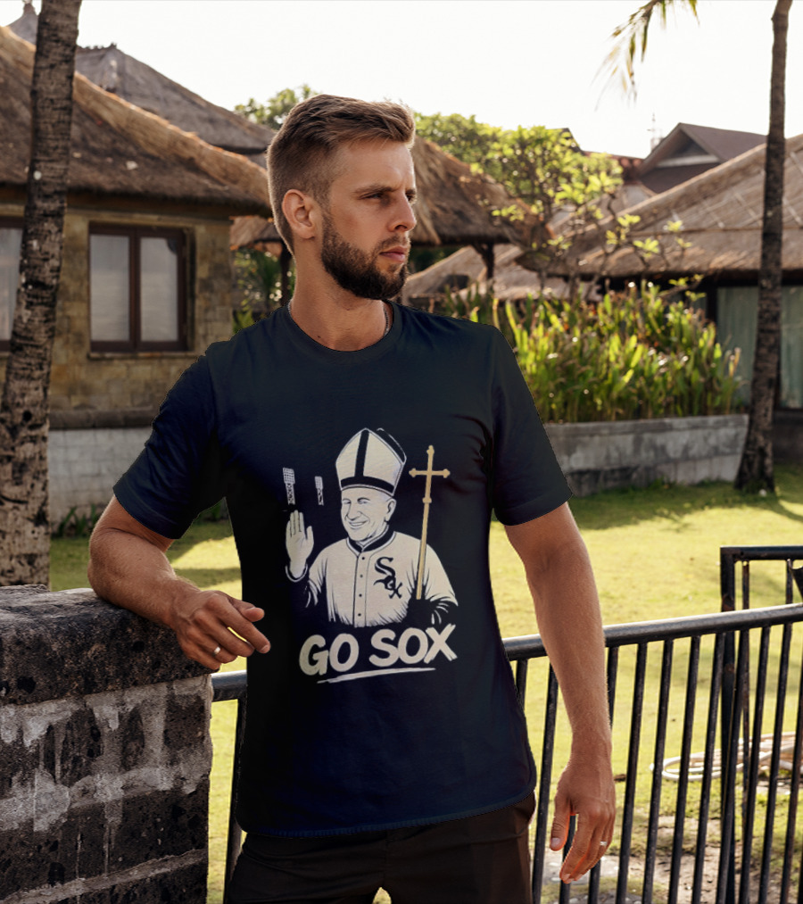 Pope Francis Go Sox Chicago White Sox MLB T-Shirt