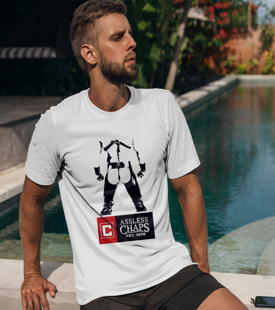 Assless Chaps Est 1978 Western Wear Biker Fashion T-Shirt