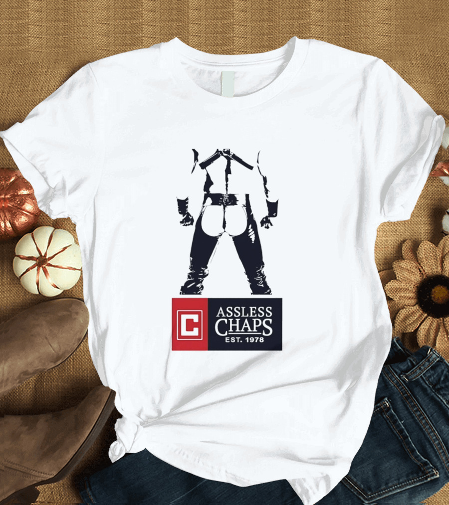 Assless Chaps Est 1978 Western Wear Biker Fashion T-Shirt