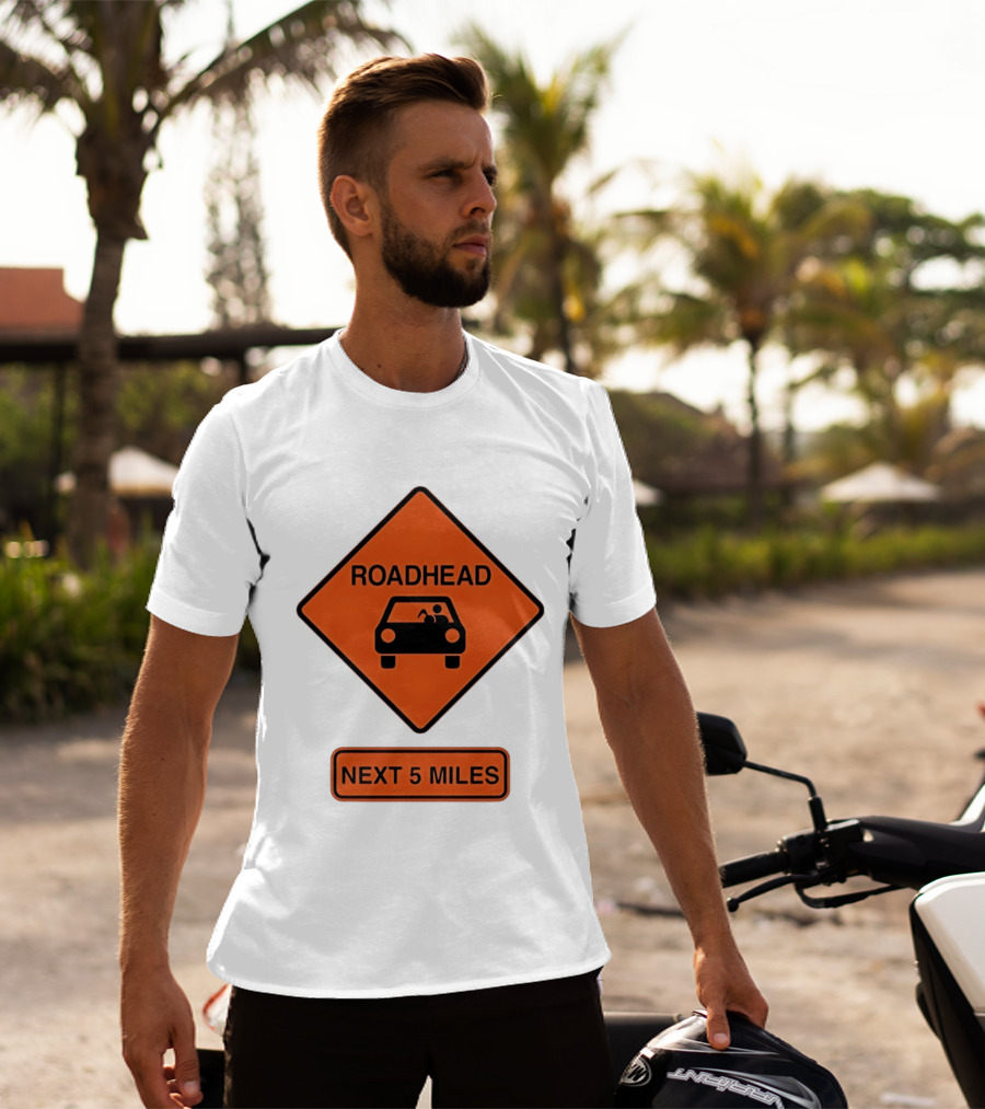 Roadhead Next 5 Miles Traffic Sign Car T-Shirt