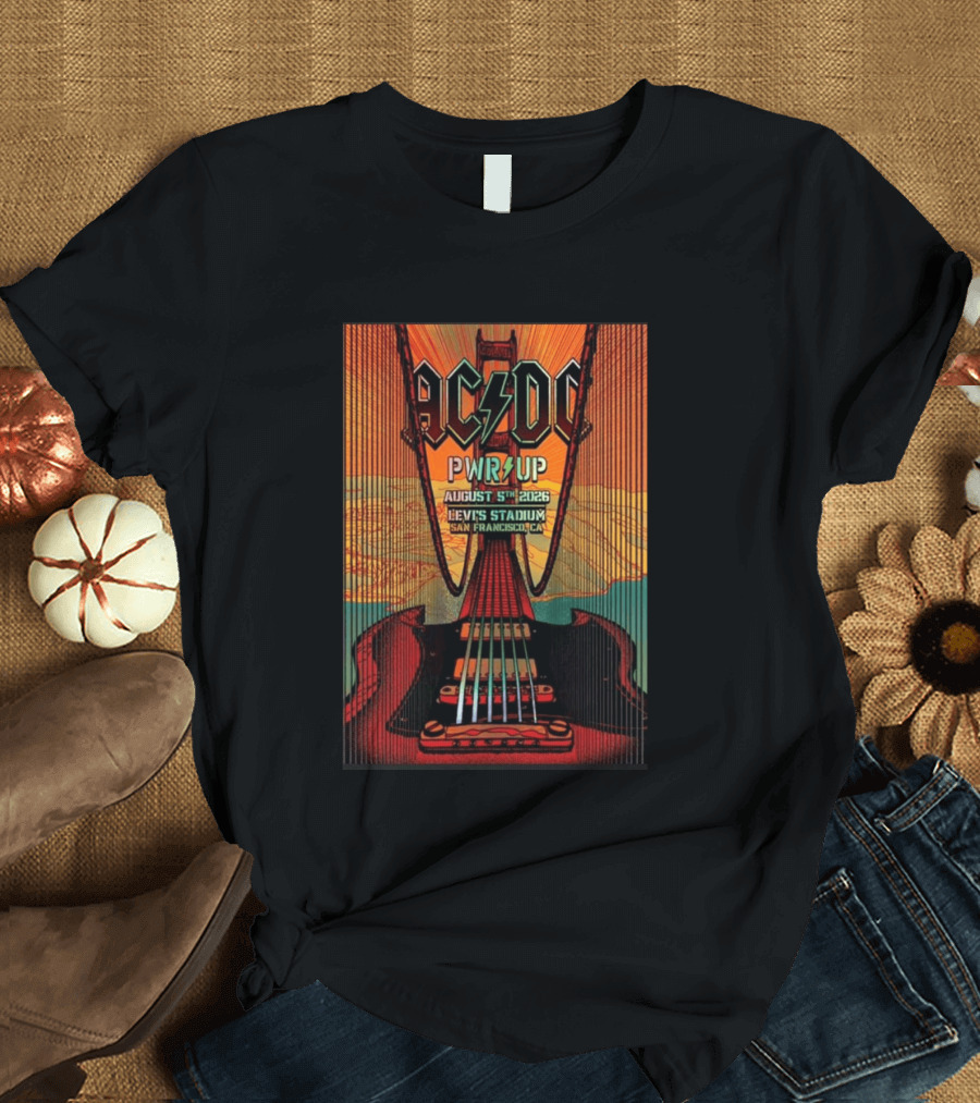 AC DC PWR UP August 5th 2026 Levi's Stadium San Francisco CA Golden Gate Bridge Guitar T-Shirt