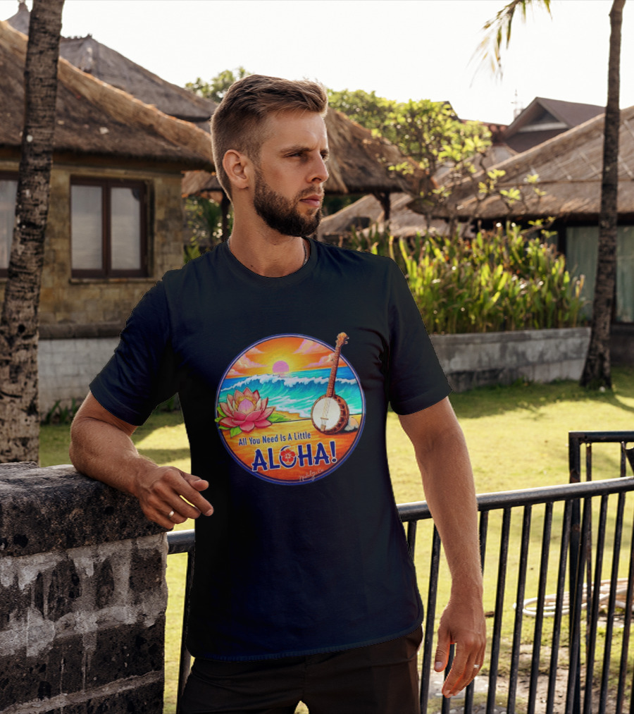 All You Need Is A Little Aloha Lotus Flower Sunset Ocean Banjo T-Shirt
