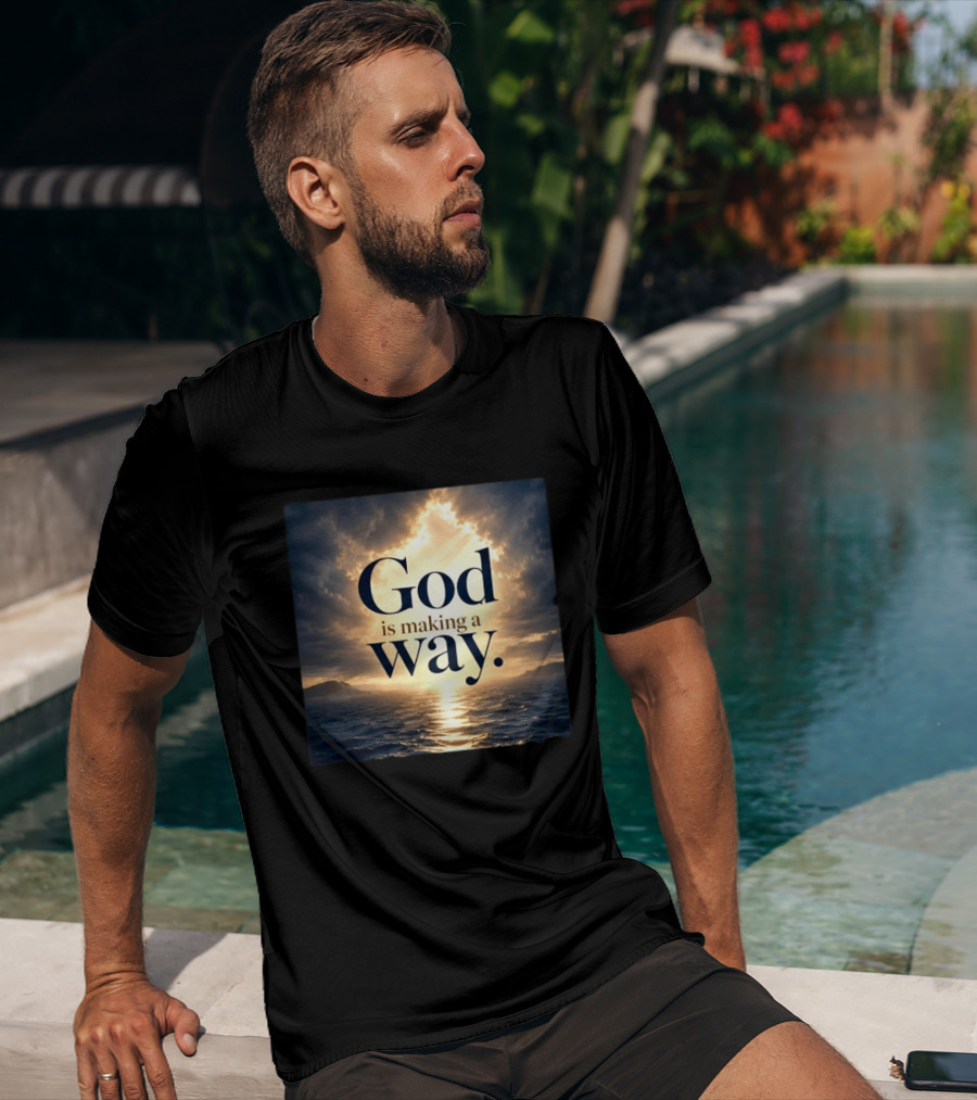 God Is Making A Way Sunset Ocean Sky Light Clouds T-Shirt