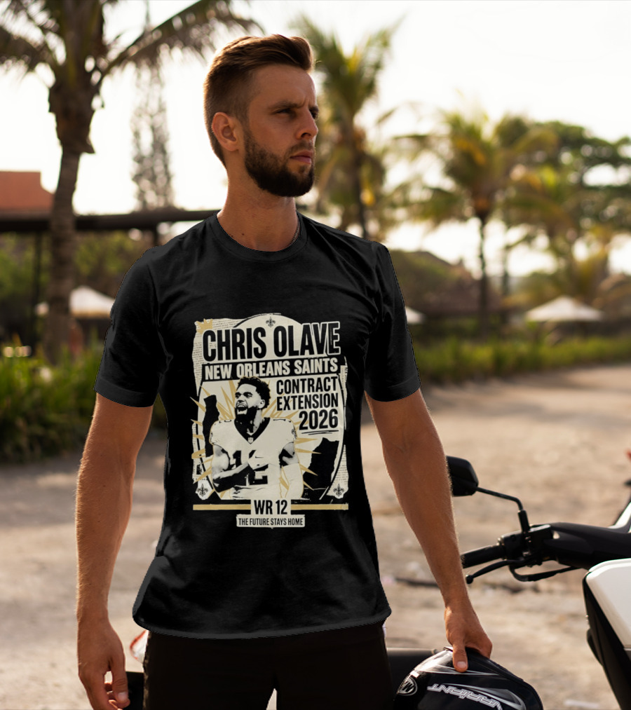 Chris Olave New Orleans Saints Contract Extension 2026 WR 12 The Future Stays Home T-Shirt