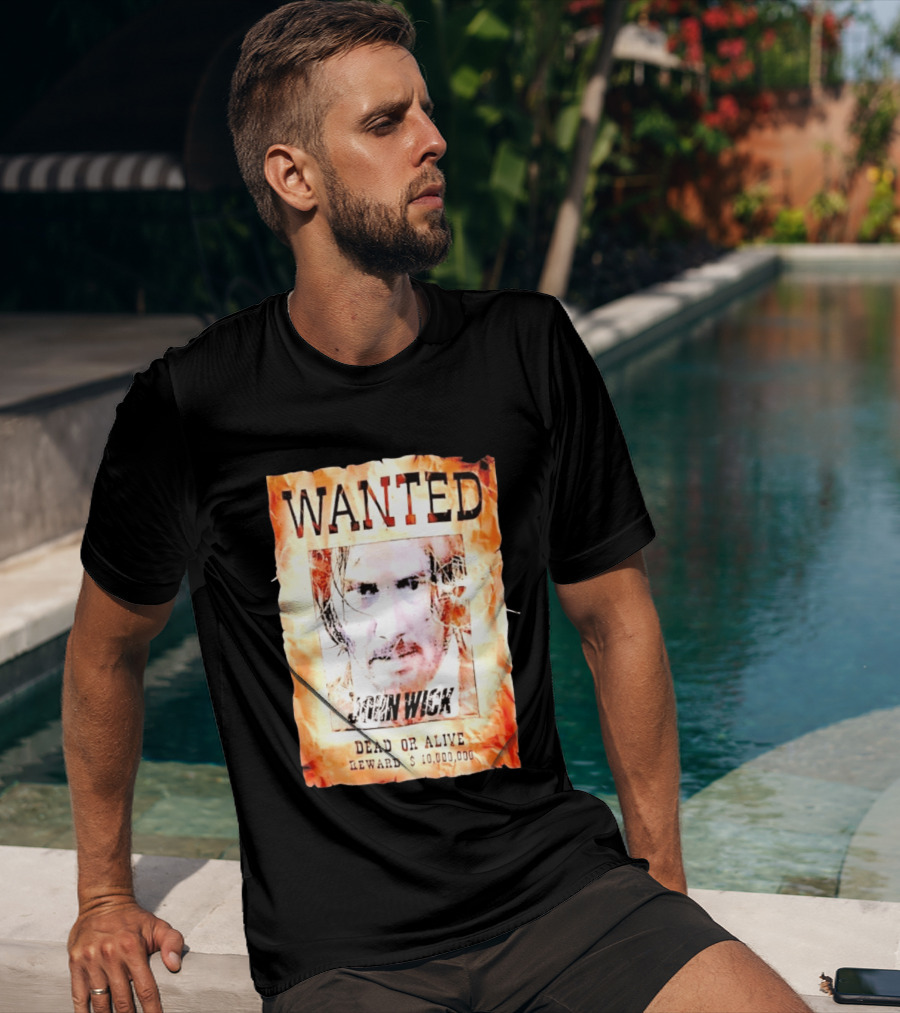 Wanted John Wick Dead Or Alive Reward 10 Million Dollars T-Shirt