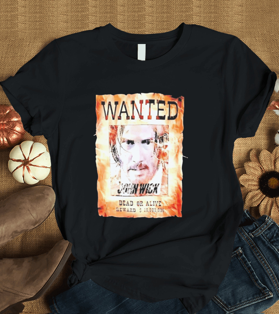 Wanted John Wick Dead Or Alive Reward 10 Million Dollars T-Shirt