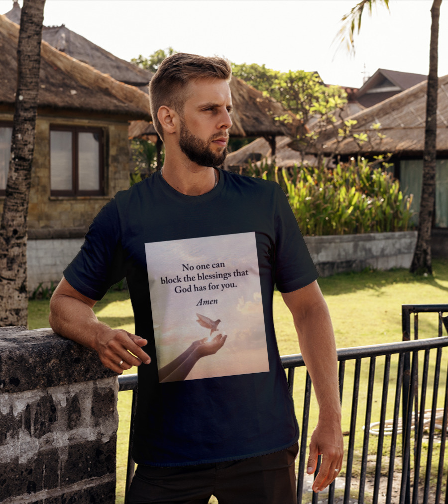 No One Can Block The Blessings That God Has For You Amen Hands Dove Sky Scene T-Shirt
