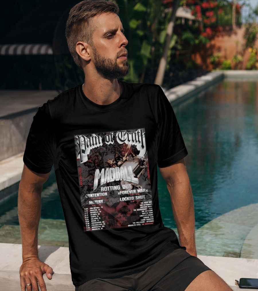 Pain Of Truth Madball Rotting Out Tour North America 2023 Contention Forever War Mizery Locked Shut T-Shirt