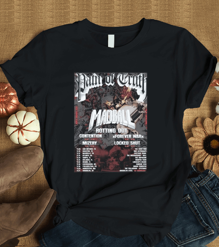 Pain Of Truth Madball Rotting Out Tour North America 2023 Contention Forever War Mizery Locked Shut T-Shirt