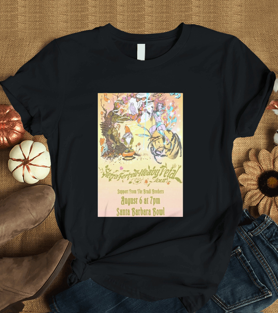 Sierra Ferrell Heavy Petal Tour Brudi Brothers Support August 6 Santa Barbara Bowl T-Shirt