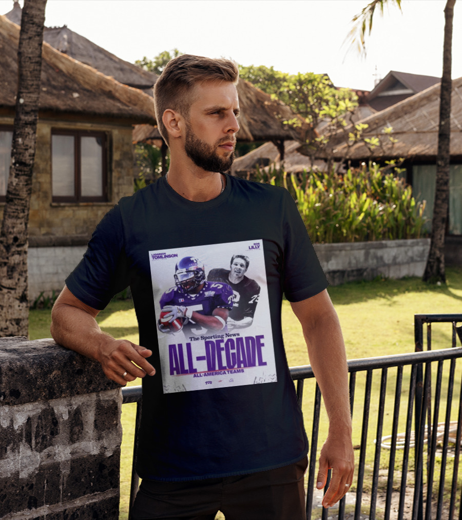 TCU Sporting News All Decade All America Teams LaDainian Tomlinson Bob Lilly T-Shirt