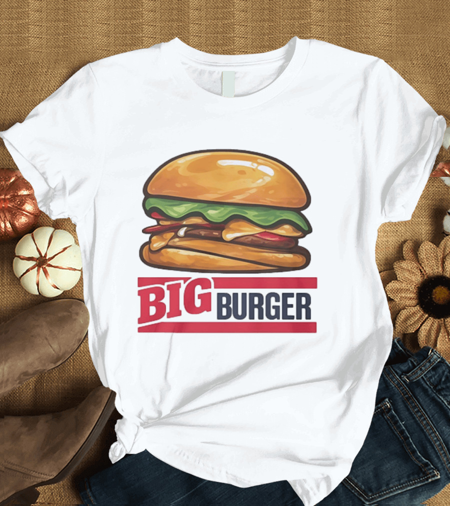 Big Burger Cheeseburger Fast Food Hamburger T-Shirt