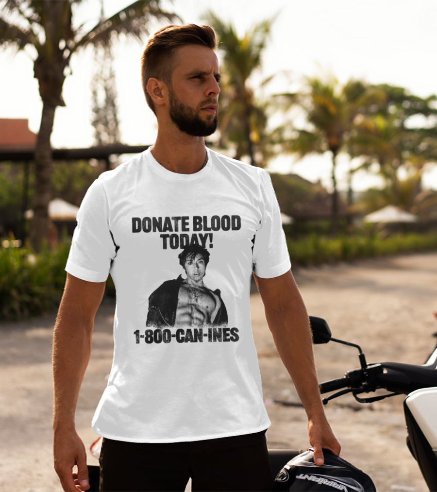 Mad Tsai Store Donate Blood Today 1 800 Can Ines White T-Shirt