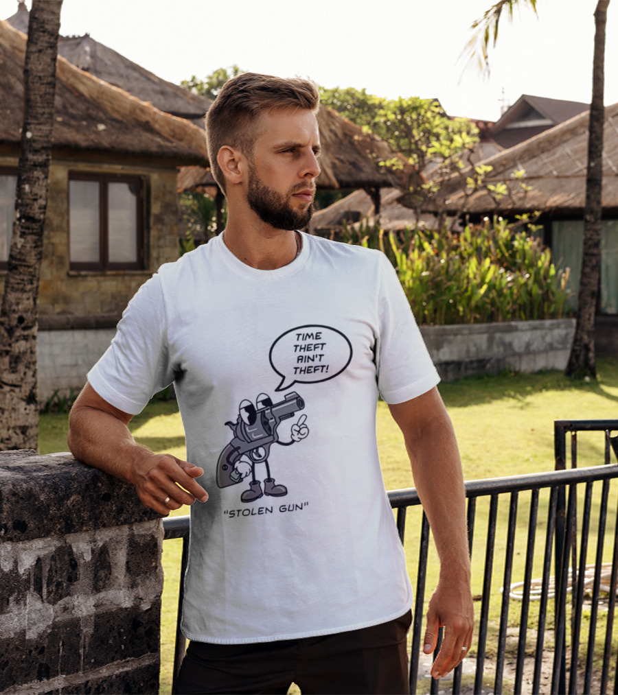 Stolen Gun Time Theft Ain't Theft Rubber Hose T-Shirt