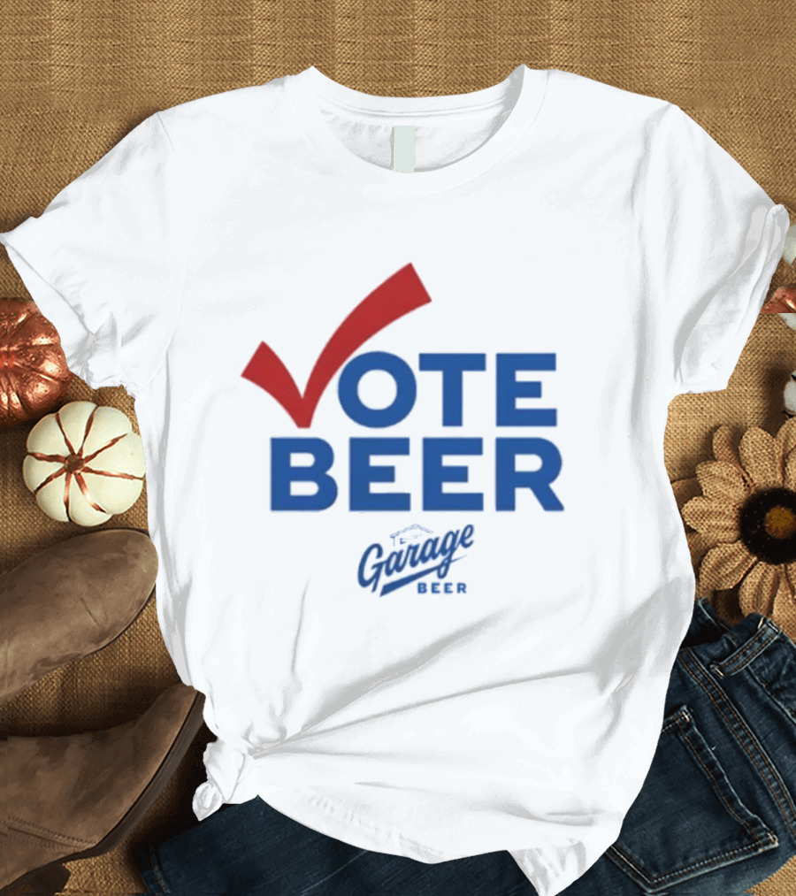 Vote Beer Garage Beer 2025 Checkmark Original T-Shirt