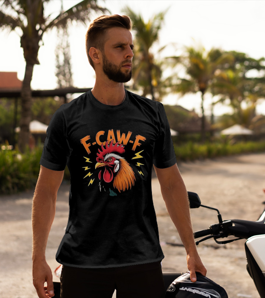 F Caw F Humor Meme Rooster Thunderbolts T-Shirt