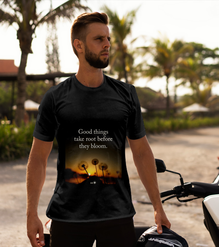 Good Things Take Root Before They Bloom Dandelion Sunset T-Shirt