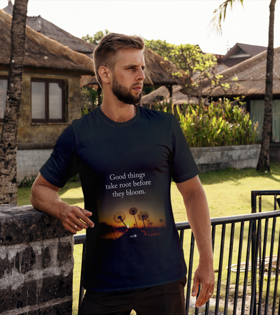Good Things Take Root Before They Bloom Dandelion Sunset T-Shirt
