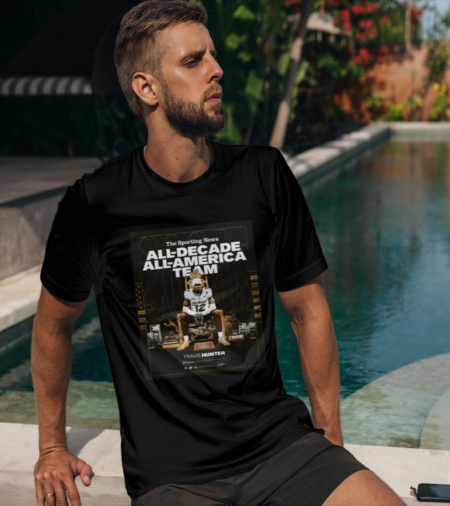 The Sporting News All Decade All America Team Travis Hunter Colorado Football 2020s T-Shirt