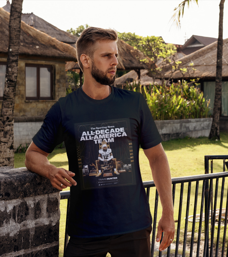 The Sporting News All Decade All America Team Travis Hunter Colorado Football 2020s T-Shirt