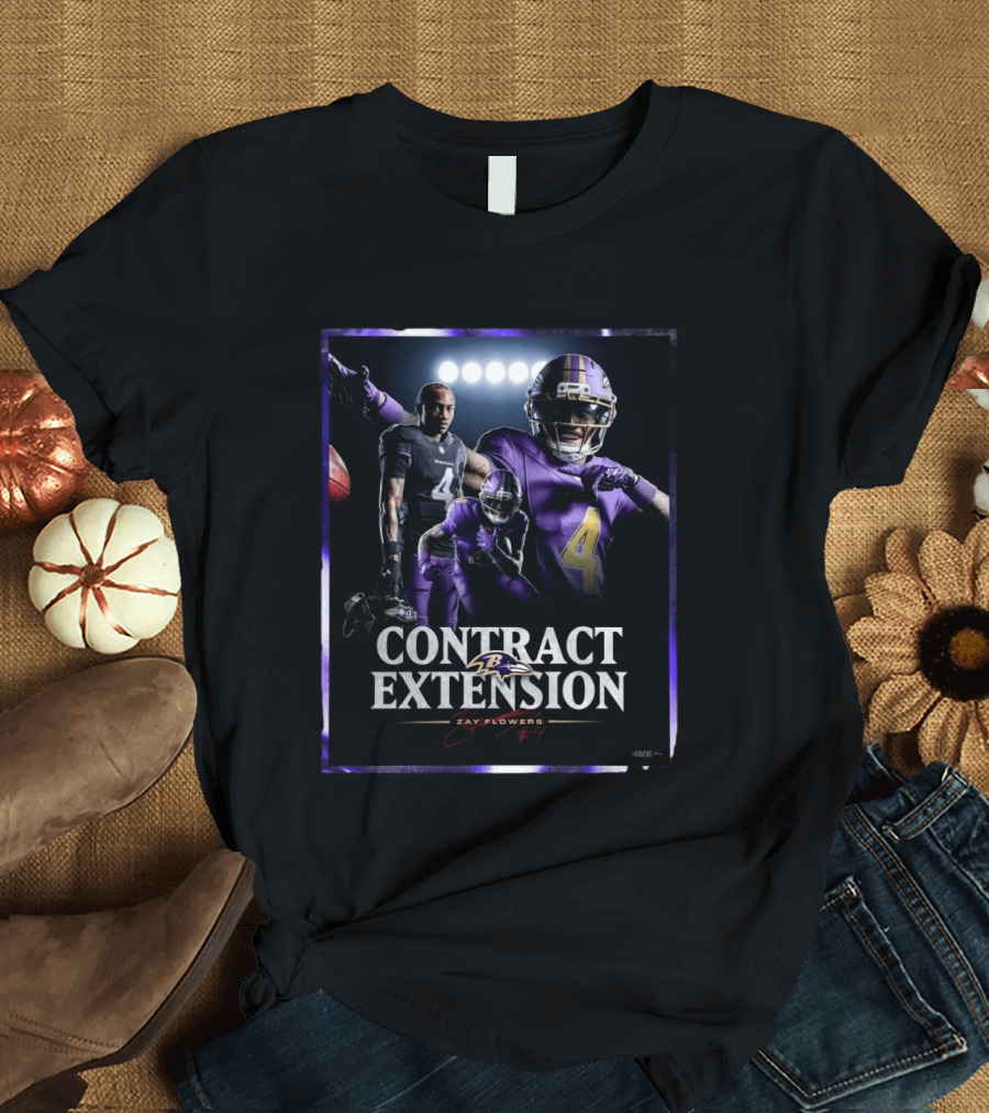 Contract Extension Zay Flowers Baltimore Ravens Number 4 T-Shirt