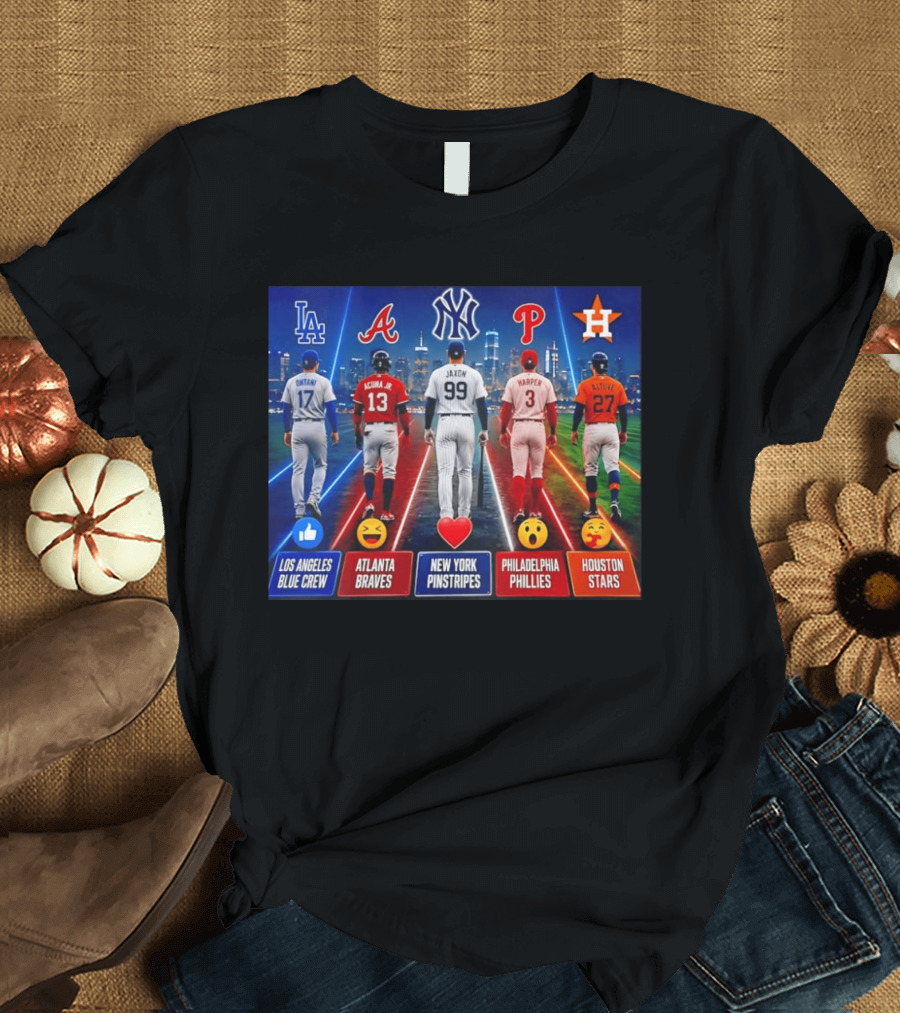 Los Angeles Blue Crew Atlanta Braves New York Pinstripes Philadelphia Phillies Houston Stars Ohtani Acuna Jr Jaxon Harper Altuve T-Shirt