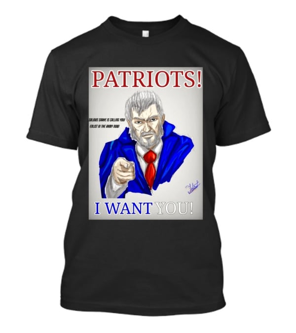 Patriots Solidus Snake Is Calling You Enlist In The Army Now I Want You T-Shirt