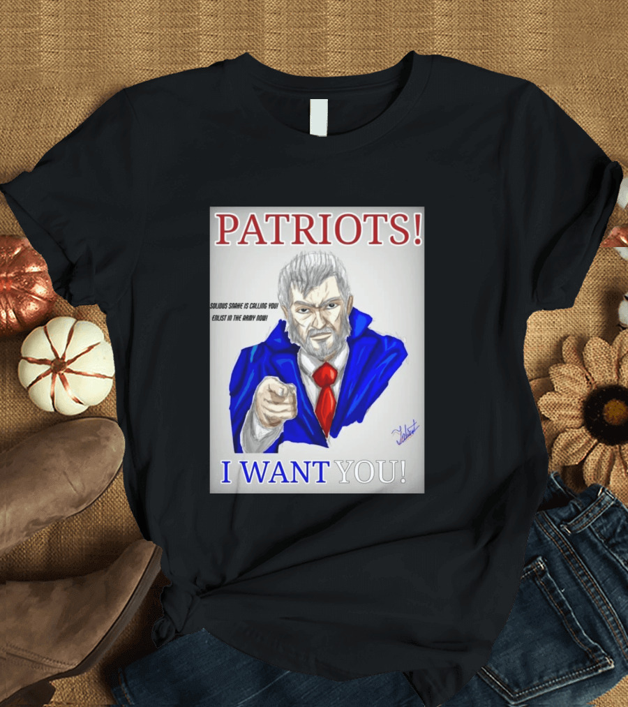 Patriots Solidus Snake Is Calling You Enlist In The Army Now I Want You T-Shirt