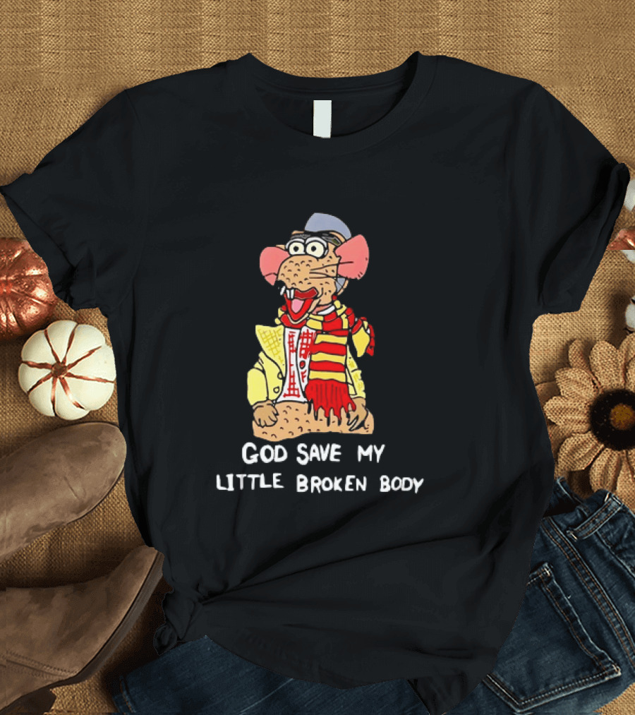 God Save My Little Broken Body Rat Character In Scarf And Yellow Jacket T-Shirt