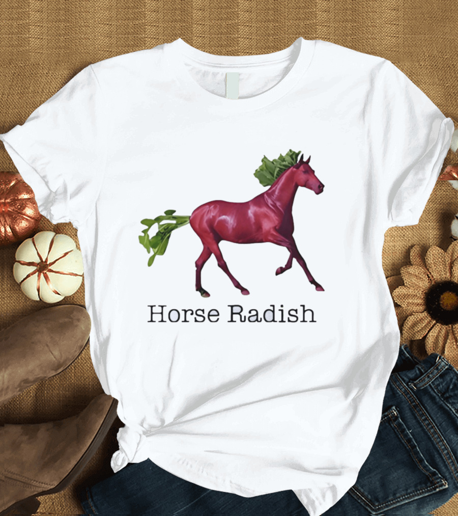 Horse Radish Vegetable Pun Humor T-Shirt