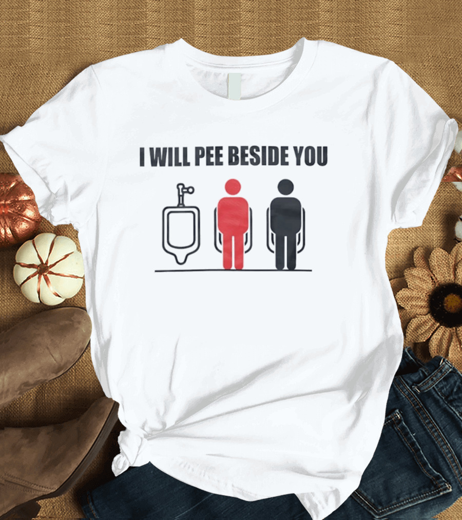 I Will Pee Beside You Red Black Human Figures Urinals T-Shirt