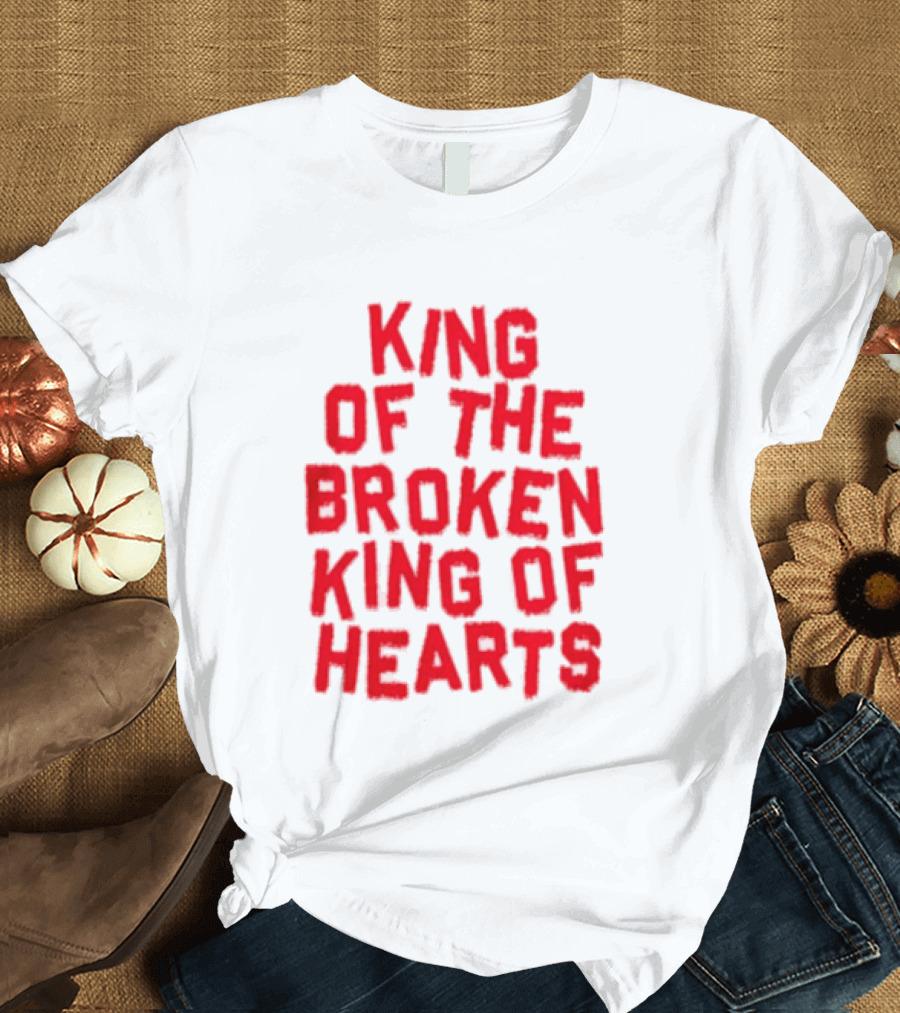 King Of The Broken King Of Hearts Bold Red T-Shirt