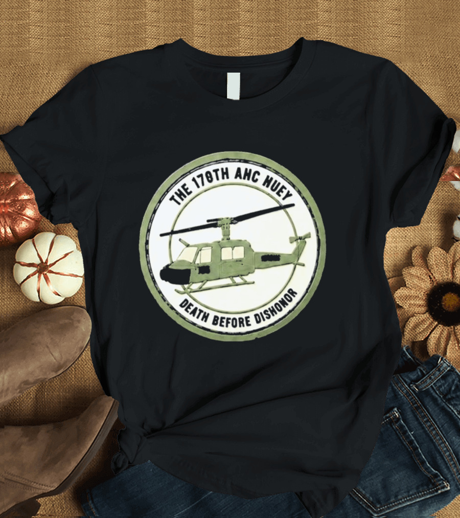 The 178th AHC Huey Death Before Dishonor Helicopter T-Shirt