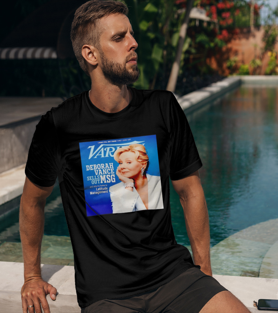 Lassie Still Not Found Deborah Vance Sells Out MSG Returns To Latitude Management Variety T-Shirt