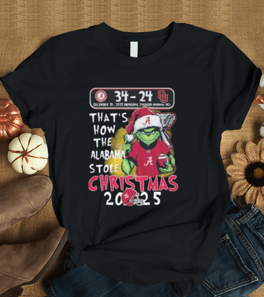 Grinch Santa Alabama Crimson Tide 34 24 Oklahoma Sooners That's How The Alabama Stole Christmas 2025 T-Shirt