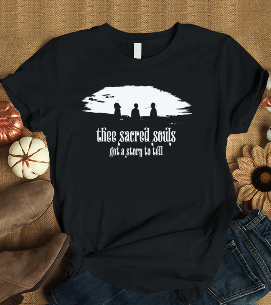 Thee Sacred Souls Got A Story To Tell Soul Music T-Shirt