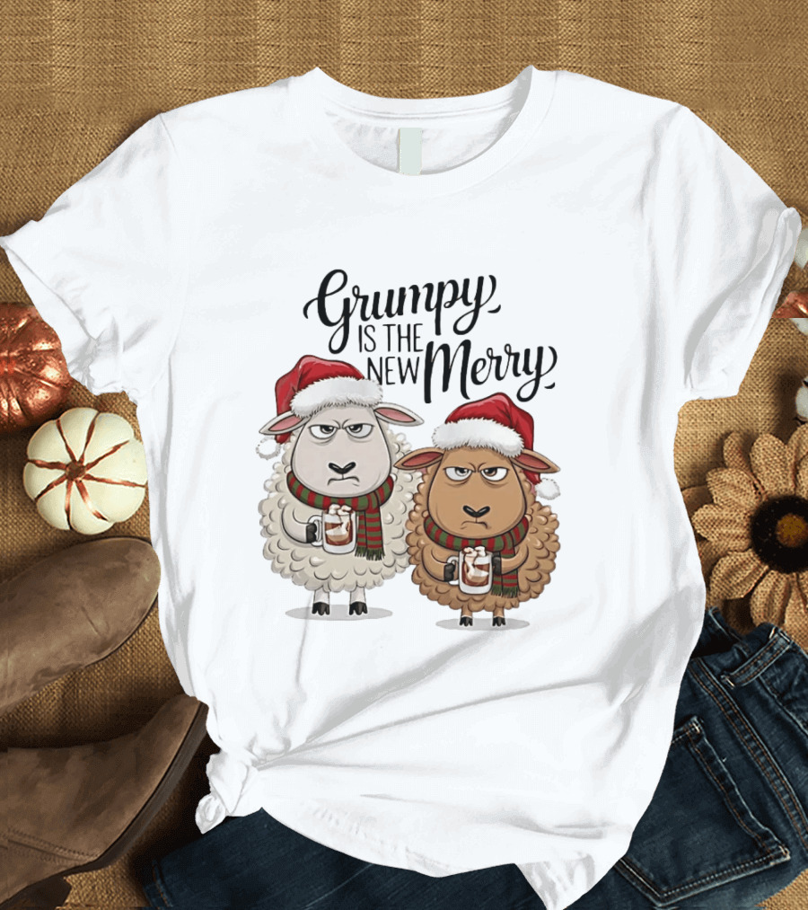 Grumpy Is The New Merry Christmas Sheep Santa Hat Holiday Humor T-Shirt