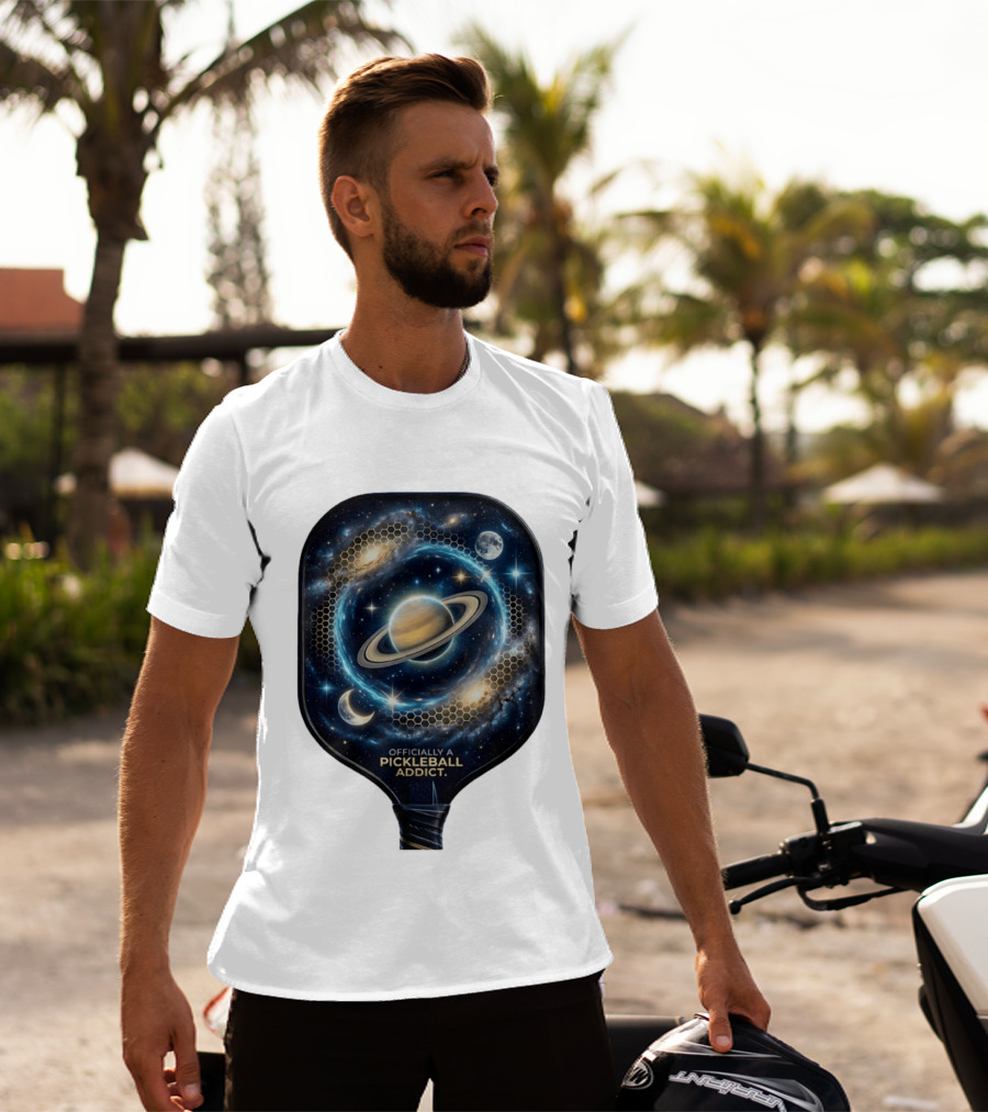 Officially A Pickleball Addict Galaxy Space Planets Saturn Stars T-Shirt